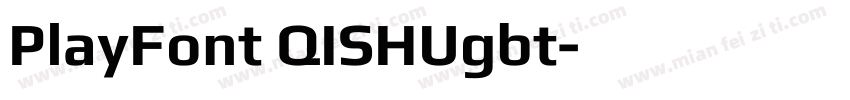 PlayFont QISHUgbt字体转换